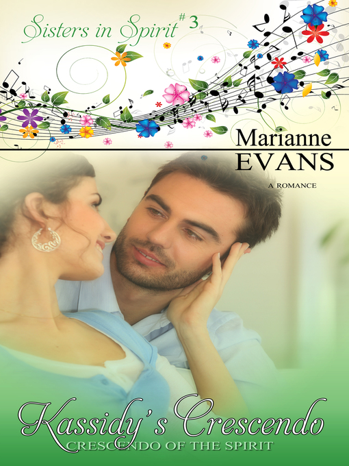 Title details for Kassidy's Crescendo by Marianne Evans - Available